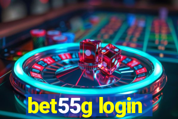 bet55g login